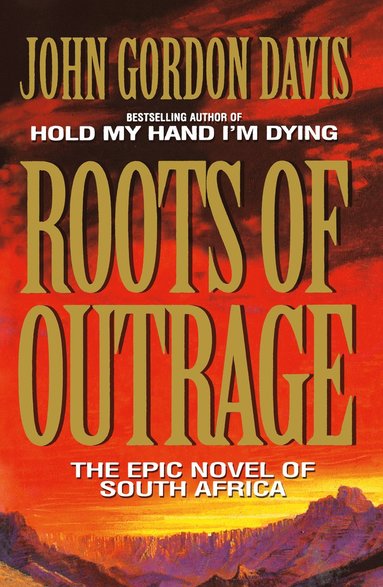 bokomslag Roots of Outrage