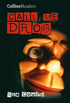 Collins Readers -- Call Me Drog [School Edition]