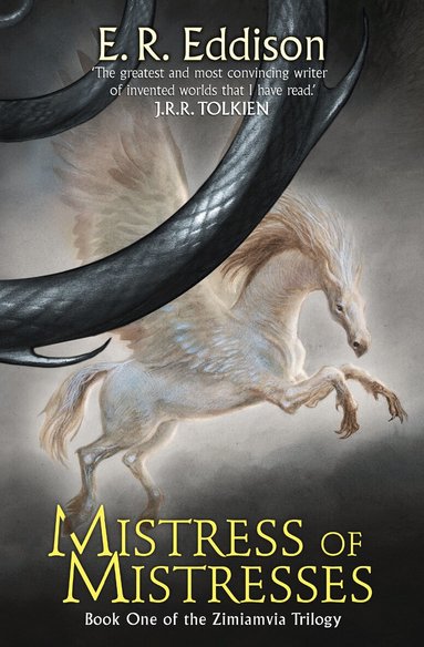 E. R. Eddison - Mistress of Mistresses, Häftad