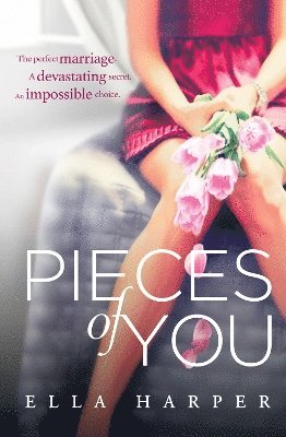 Ella Harper - Pieces of You, Häftad