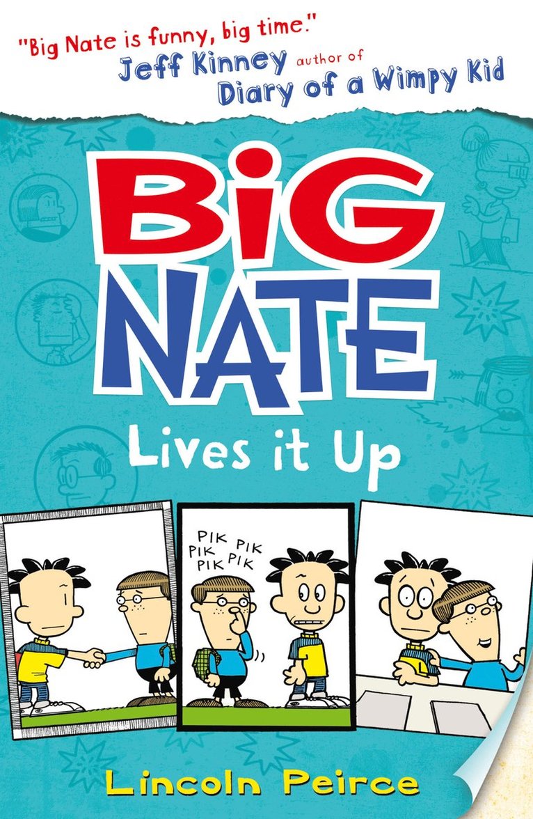 Big Nate Lives It Up 1