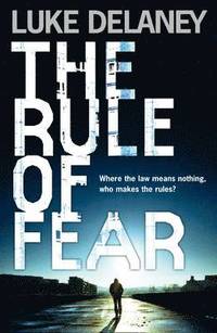 bokomslag The Rule of Fear