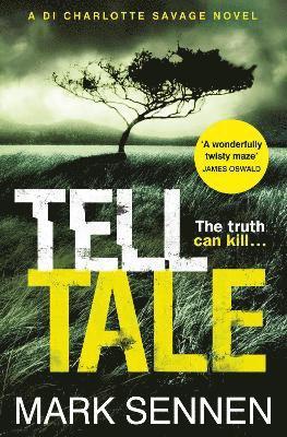 bokomslag Tell Tale: A DI Charlotte Savage Novel