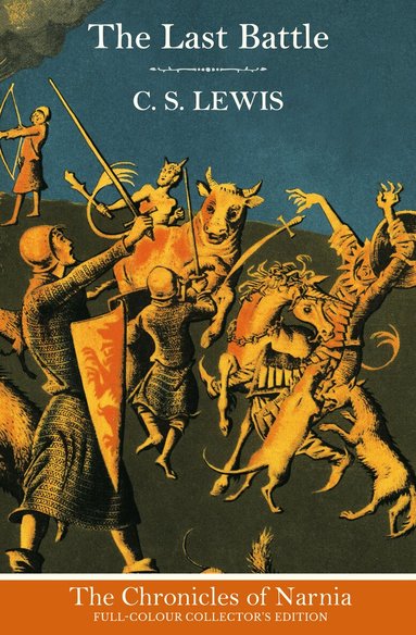 C. S. Lewis - Last Battle (Hardback), Inbunden