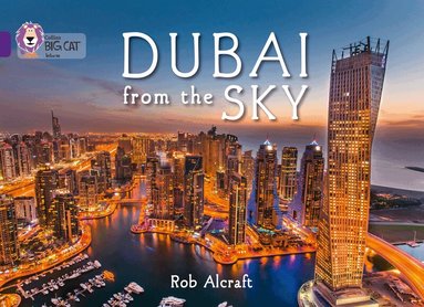 Rob Alcraft - Dubai From The Sky, Häftad