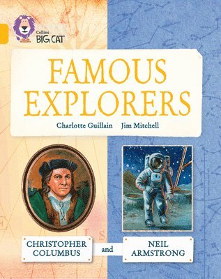 Famous Explorers: Christopher Columbus and Neil Armstrong 1