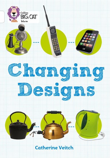 Catherine Veitch - Changing Designs, Häftad