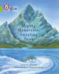 bokomslag Mighty Mountains, Swirling Seas