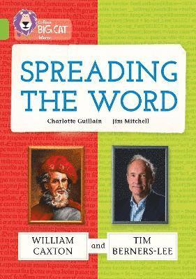 bokomslag Spreading the Word: William Caxton and Tim Berners-Lee