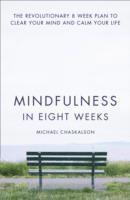 bokomslag Mindfulness in Eight Weeks