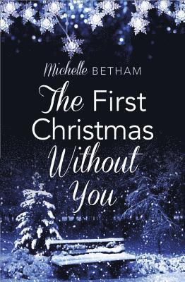 bokomslag First Christmas Without You