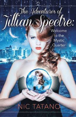 The Adventures of Jillian Spectre 1