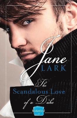 The Scandalous Love of a Duke 1