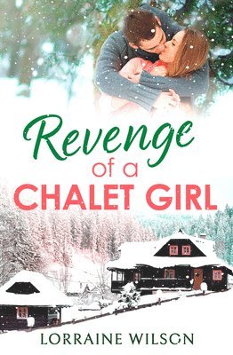 bokomslag Revenge of a Chalet Girl