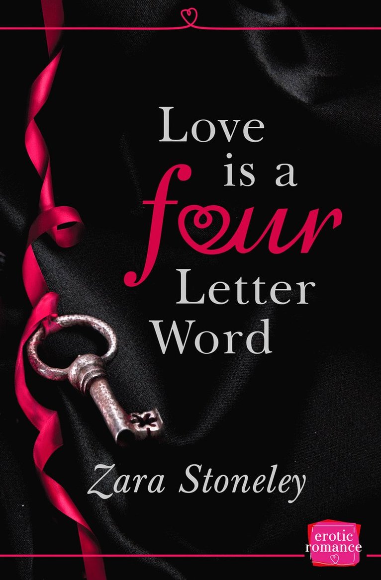 Zara Stoneley - Love is a 4 Letter Word, Häftad