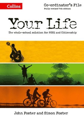 John Foster, Simon Foster - Foster, J: Your Life - Ks3 Co-Ordinator's File, Häftad
