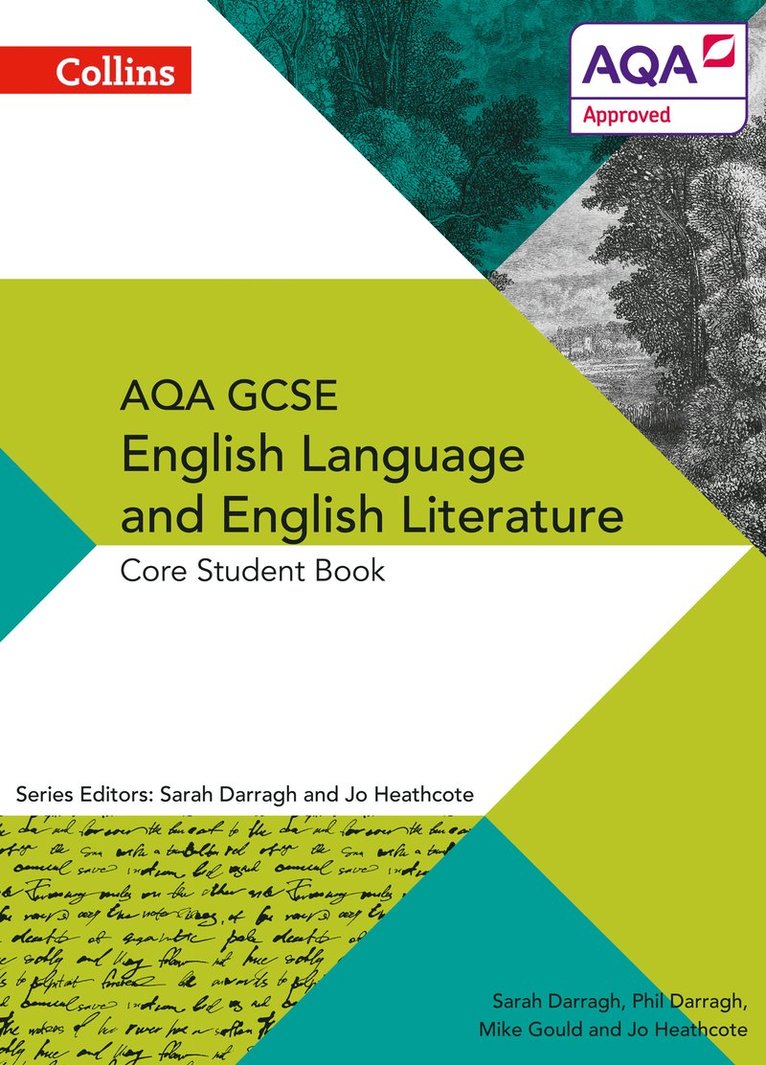 AQA GCSE ENGLISH LANGUAGE AND ENGLISH LITERATURE: CORE STUDENT BOOK 1