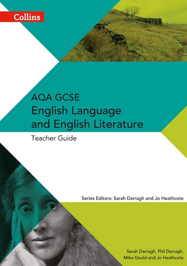 Phil Darragh, Mike Gould - AQA GCSE English Language and English Literature Teacher Guide, Häftad