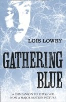 bokomslag Gathering Blue (The Giver Quartet)
