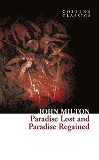 bokomslag Paradise Lost and Paradise Regained (Collins Classics)