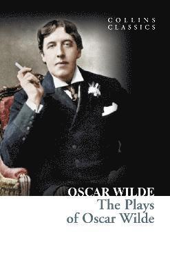 bokomslag The Plays of Oscar Wilde