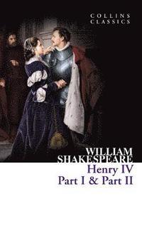 bokomslag Henry IV, Part I & Part II (Collins Classics)