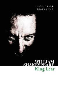 bokomslag King Lear (Collins Classics)