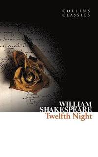 bokomslag Twelfth Night (Collins Classics)