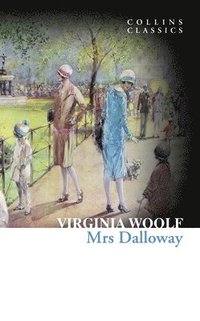 bokomslag Mrs Dalloway (Collins Classics)