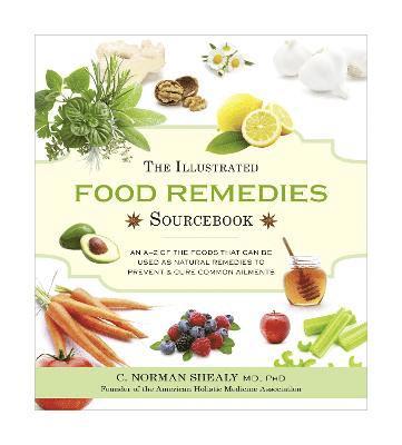 bokomslag The Illustrated Food Remedies Sourcebook