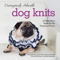 bokomslag Outrageously Adorable Dog Knits