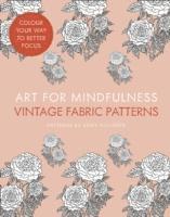 bokomslag Art for Mindfulness: Vintage Fabric Patterns