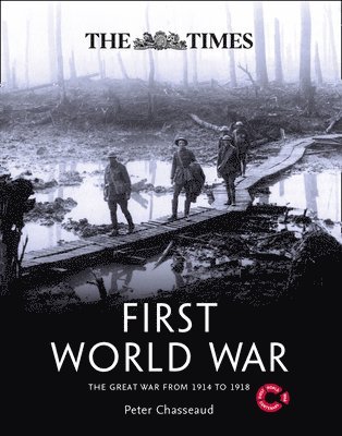 Peter Chasseaud, The Imperial War Museum - TIMES 1ST WW, Inbunden