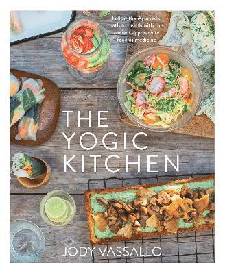 The Yogic Kitchen 1