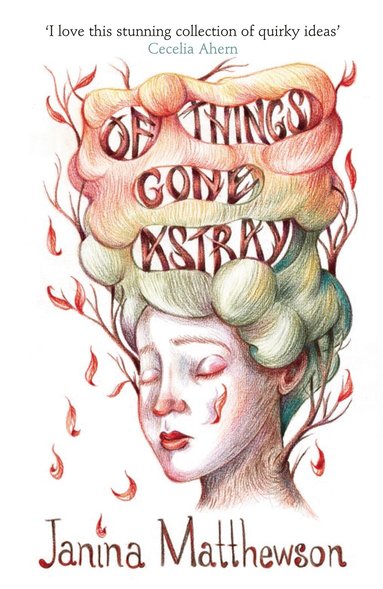 Janina Matthewson - Of Things Gone Astray, Häftad