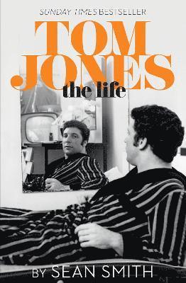 bokomslag Tom Jones - The Life