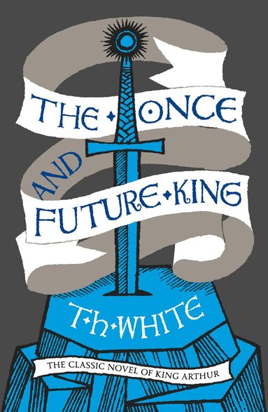 T. H. White - Once and Future King, Häftad