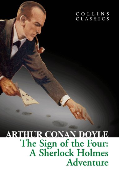 Arthur Conan Doyle - Sign of the Four, Häftad