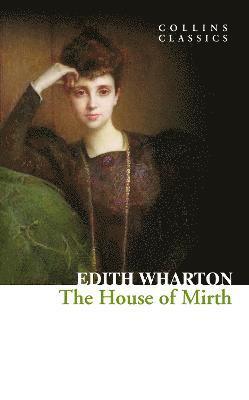 bokomslag The House of Mirth