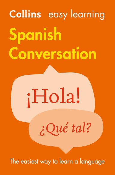 Collins Dictionaries - Easy Learning Spanish Conversation, Häftad