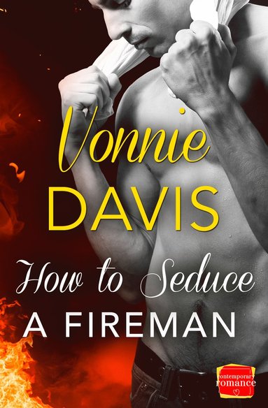 bokomslag How to Seduce a Fireman