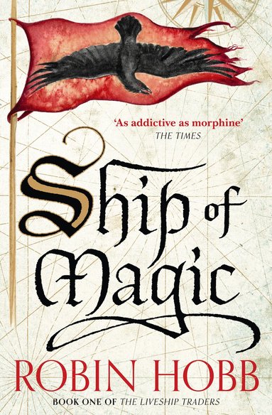 Robin Hobb - Ship of Magic, Häftad