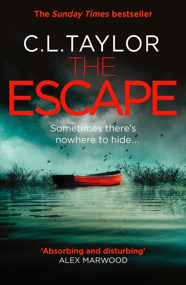 C.L. Taylor - Escape, Häftad