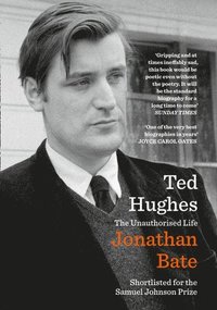 bokomslag Ted hughes - the unauthorised life