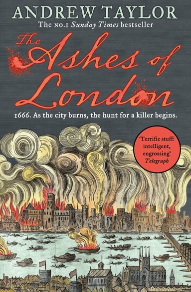 Andrew Taylor - Ashes of London, Häftad