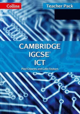 Paul Clowrey, Colin Stobart - CAMBRIDGE IGCSE ICT TEACHER GD, Häftad