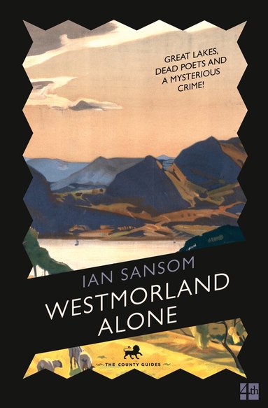 Ian Sansom - Westmorland Alone, Häftad