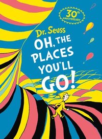 bokomslag Oh, The Places You'll Go! Deluxe Gift Edition