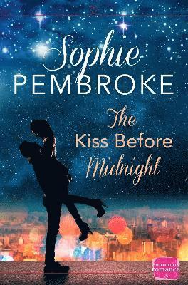 Sophie Pembroke - Kiss Before Midnight, Häftad