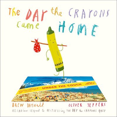 The Day The Crayons Came Home 1
